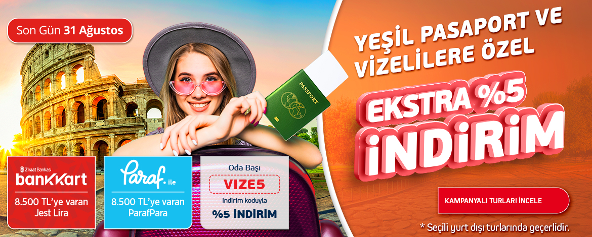 Vizelilere Özel İndirim Kampanyası